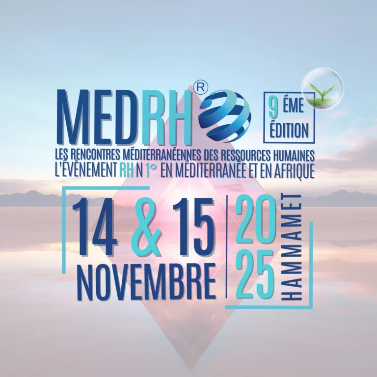 9ᵉ édition de MedRH 2025 organisée par Ask’Event, événement majeur des ressources humaines en Tunisie